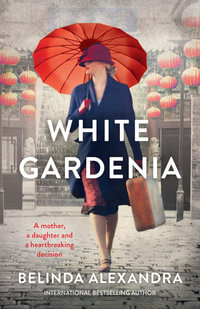 White Gardenia - Belinda Alexandra