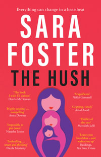 The Hush - Sara Foster