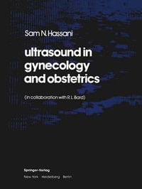 Ultrasound in Gynecology and Obstetrics - R. L. Bard