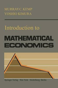 Introduction to Mathematical Economics - M.C. Kemp