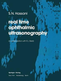 Real Time Opthalmic Ultrasonography - R. L. Bard