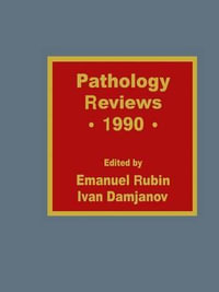 Pathology Reviews â¢ 1990 - Ivan Damjanov