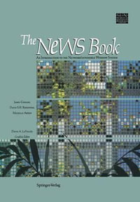 The NeWS Book : An Introduction to the Network/Extensible Window System - James Gosling