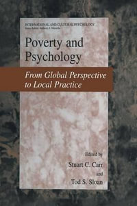 Poverty and Psychology : From Global Perspective to Local Practice - Stuart C. Carr