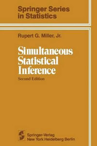 Simultaneous Statistical Inference : Springer Series in Statistics - Rupert G. Jr. Miller