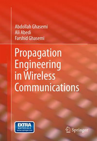 Propagation Engineering in Wireless Communications - Abdollah Ghasemi