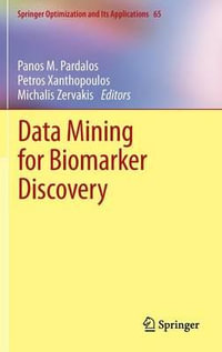 Data Mining for Biomarker Discovery : Springer Optimization and Its Applications - Panos M. Pardalos