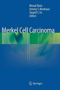 Merkel Cell Carcinoma - Murad Alam