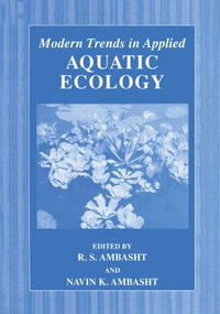 Modern Trends in Applied Aquatic Ecology - R.S. Ambasht