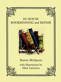 In-House Book Binding and Repair - Sharon McQueen