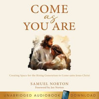 Come As You Are - Samuel Norton