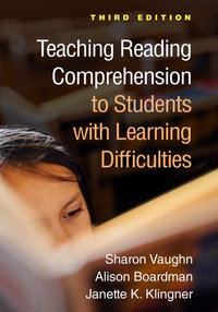 Teaching Reading Comprehension to Students with Learning Difficulties, Third Edition : 3/e (PB) - Sharon Vaughn