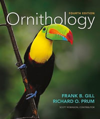 Ornithology : 4th Edition - Frank B. Gill