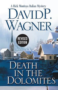 Death in the Dolomites : Rick Montoya Italian Mysteries - David P. Wagner