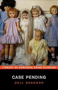 Case Pending : Library of Congress Crime Classics - Leslie S. Klinger