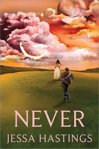 Never : Never - Jessa Hastings