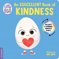 Little Egg : An Eggcellent Book of Kindness - Duopress Labs