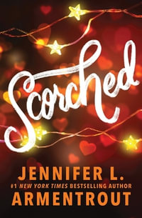 Scorched : Frigid - Jennifer L. Armentrout