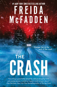 The Crash - Freida McFadden