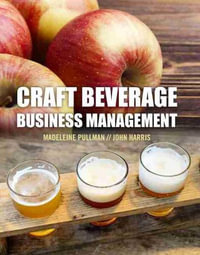 Craft Beverage Business Management - Madeleine Pullman