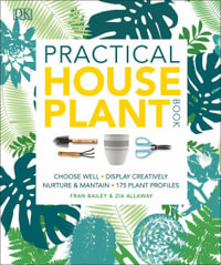 Practical Houseplant Book - Zia Allaway