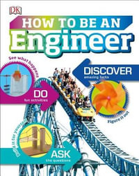 How to Be an Engineer : Careers for Kids - Carol Vorderman