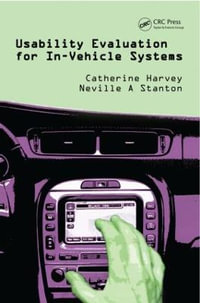 Usability Evaluation for In-Vehicle Systems - Catherine Harvey