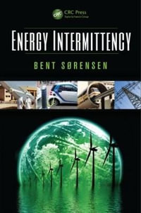 Energy Intermittency - Bent Sorensen