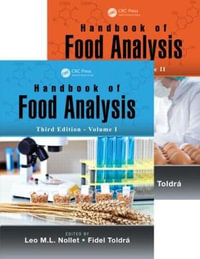 Handbook of Food Analysis - Two Volume Set - Leo M.L. Nollet