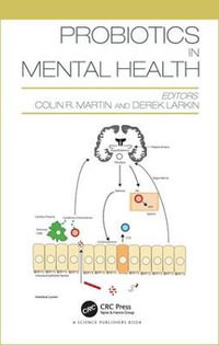 Probiotics in Mental Health - Colin R. Martin