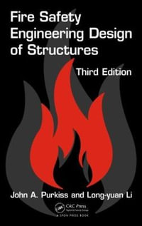 Fire Safety Engineering Design of Structures - John A. Purkiss