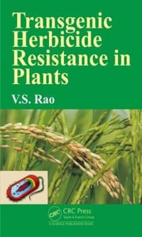 Transgenic Herbicide Resistance in Plants - V. S. Rao