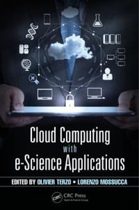 Cloud Computing with e-Science Applications - Lorenzo Mossucca