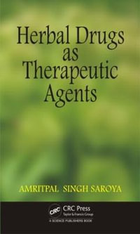 Herbal Drugs as Therapeutic Agents - Amritpal Singh