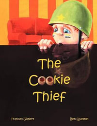 The Cookie Thief - Frances Gilbert