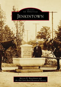 Jenkintown : Images of America - Marion K. Rosenbaum