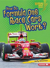 How Vehicles Work : How Do Formula One Race Cars Work - Silverman Buffy