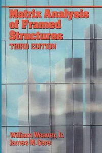 Matrix Analysis Framed Structures - William Weaver