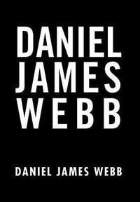 Daniel James Webb - Daniel James Webb