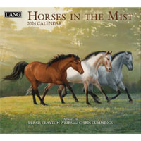 Horses in the Mist - 2024 Wall Calendar - Persis Clayton Weires