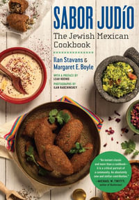 Sabor Judio : The Jewish Mexican Cookbook - Ilan Stavans