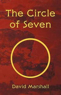 The Circle of Seven - David Jr. Marshall