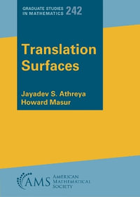 Translation Surfaces : Graduate Studies in Mathematics - Jayadev S. Athreya