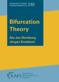 Bifurcation Theory : Graduate Studies in Mathematics - Ale Jan Homburg