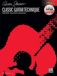 Classic Guitar Technique, Vol 1 : Book & Online Audio - Aaron Shearer