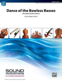 Dance of the Bowless Basses : A String Bass Section Feature, Conductor Score & Parts - Bob Phillips