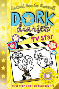 Dork Diaries : TV Star - Rachel Renee Russell