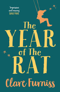 The Year of The Rat - Clare Furniss