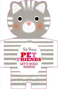 Let's Hold Hands : Pets - Sebastien Braun