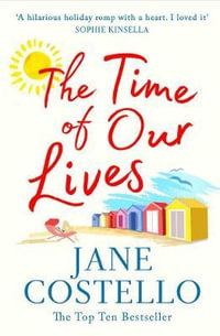 The Time of Our Lives - Jane Costello